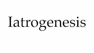 How to Pronounce Iatrogenesis [upl. by Jori]