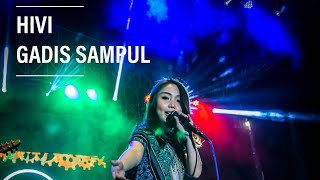 HIVI  Gadis Sampul Live at Cravier 2018 [upl. by Cleaves730]