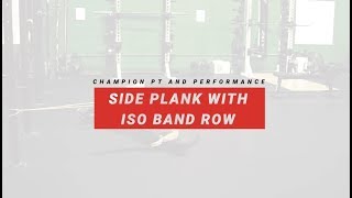 Side Plank with Iso Band Row [upl. by Mcroberts]