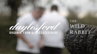 The Wild Rabbit Chefs At Daylesford Farm [upl. by Hayifas]