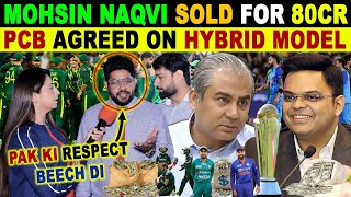 BCCI BUY PAK RESPECT IN 20 MILLION DOLLARS  PCB AGREED ON HYBRID MODEL  PAK CRYING REACTIONS [upl. by Mloc]