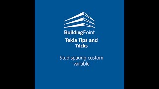 Tekla Structures  Stud spacing custom variable [upl. by Alamap91]