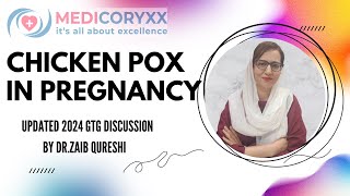 CHICKEN POX IN PREGNANCY VARICELLA ZOSTER DISCUSSION BY DR ZAIB QURESHI [upl. by Ruperto]