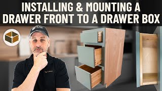 Installing amp Mounting a Drawer Front to a Drawer Box  RTA Cabinet Assembly [upl. by Wilhelmine]