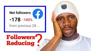 Reasons Why Your Facebook Followers is Reducing and How to Solve it [upl. by Humberto]