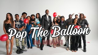 Ep 1 Pop The Balloon Or Find Love Miami  With King68TheGreat [upl. by Othella]