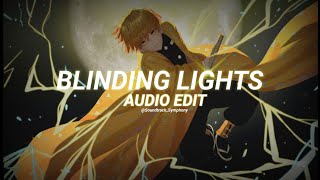 Blinding Lights  The Weeknd edit audio [upl. by Belldame]