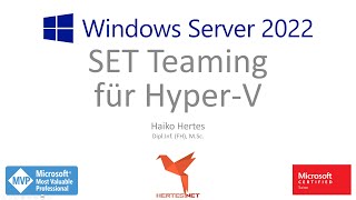 Microsoft HyperV  Switch Embedded Teaming SET Switch [upl. by Ljoka751]