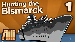 Hunting the Bismarck  The Pride of Germany  Extra History  Part 1 [upl. by Ztirf]