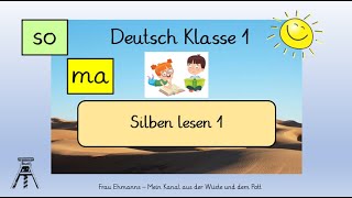 Deutsch Klasse 1 Silben lesen 1 Leseanfängerinnen Homeschooling Grundschule [upl. by Ellehctim419]