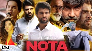 Nota Full Movie Hindi Dubbed 2018 OTT Explanation  Vijay Deverakonda Mehreen Kaur P  Anand S [upl. by Arodasi]