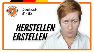 erstellen oder herstellen  Deutsch B1B2  Deutsch mit Marija [upl. by Nylarad]