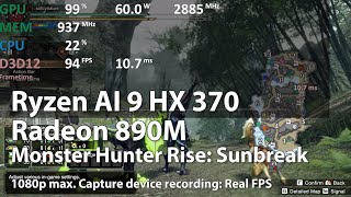 Monster Hunter Rise Sunbreak on Radeon 890M iGPU Ryzen AI 9 HX 370 APU  Gameplay Benchmark Test [upl. by Gessner321]