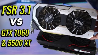 Testing FSR 31 on a GTX 1060 and RX 5500 XT [upl. by Aennaej990]