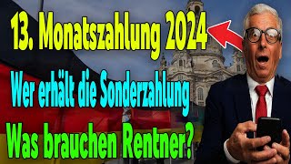 Alles was Sie über die 13 Monatszahlung 2024 wissen müssen [upl. by Wenger]