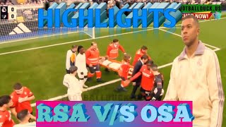 RSA VS OSA  FOOTBALL HIGHLIGHTS  STWORLD  FOOTBALL [upl. by Airdnekal]