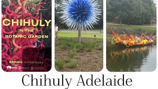 CHIHULY ART Adelaide Botanical Gardens [upl. by Mccormac]