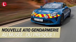 La nouvelle ALPINE A110 Gendarmerie entre au musée enfin presque [upl. by Muffin]