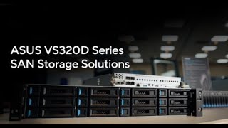 ASUS VS320D Series SAN Storage Solutions [upl. by Nageek67]