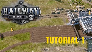 RAILWAY EMPIRE 2  TUTORIAL VIDEO 1  BASIC TUTORIAL  4K GAMEPLAY VIDEO [upl. by Breanne]