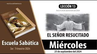 Escuela Sabática  Miércoles 25 de septiembre del 2024  Lección Alumnos [upl. by Anaeirb]