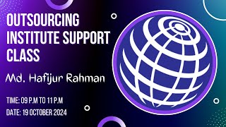 Md Hafijur Rahman  Support Class  19 October 2024  09 PM to 11 PM [upl. by Anayet]