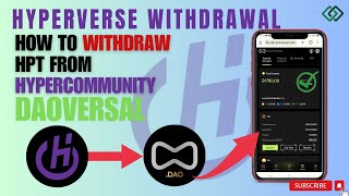 HYPERVERSE WITHDRAW  HOW TO WITHDRAW HPT TOKEN ON DAOVERSAL  HYPERCOMMUNITY TO DAOVERSAL [upl. by Terrie]