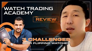 Pejman Ghadimi Review  Watch Trading Academy Watch Flipping [upl. by Stephana859]