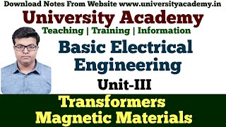 FEE33 Transformers  Magnetic Materials  BH Characteristics Transformer Basics  BEE Lecture [upl. by Ahsinahs314]