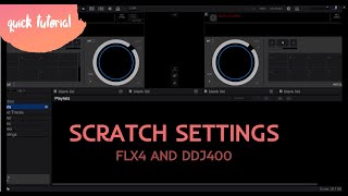 FLX4 and DDJ400  Scratch settings in Rekordbox [upl. by Erlin]