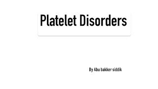 Hematology 1 PlateletsDisorders [upl. by Niar523]