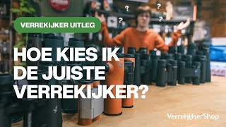 Hoe kies ik de juiste verrekijker  VerrekijkerShop [upl. by Schwitzer]