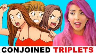 The Crazy Conjoined Triplets TRUE Story Animation Reaction [upl. by Polito]