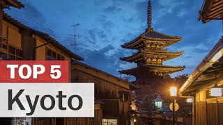 Top 5 Things to do in Kyoto  japanguidecom [upl. by Eisenberg]