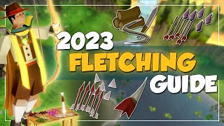 199 Fletching Guide 2023 OSRS  Fast Profit Efficient Roadmap [upl. by Adimra]