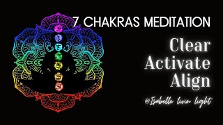 7 Chakras 11min Guided Meditation listen to for 21 days spiritualawakening spiritualalignment [upl. by Artekal304]