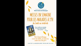 Messe pour les malades à 19h à NotreDame de Boulogne [upl. by Akinohs]