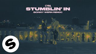 CYRIL  Stumblin In Sonny Wern Remix Official Audio [upl. by Naerad892]