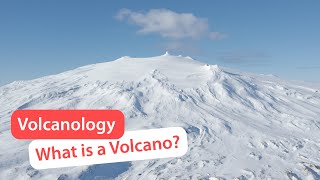 What is a Volcano  Volcanology 2 [upl. by Allekram]