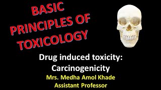 Drug induced toxicity Carcinogenicity [upl. by Rebecka]