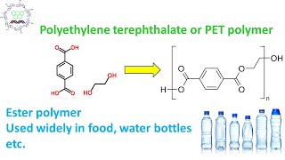 PET polymer or Polyethylene terephthalate preparation Industrially by Dr Tanmoy Biswas [upl. by Etyam]