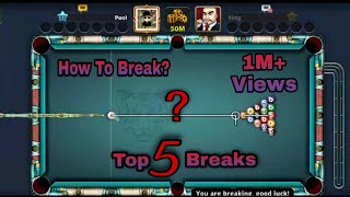 How to break in 8 ball pool  top 5 breaks [upl. by Vinay420]