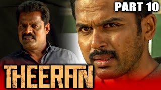 Theeran  Tamil Action Hindi Dubbed Movie in Parts  PARTS 10 of 15  Karthi Rakul Preet Singh [upl. by Amado]