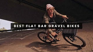 The 10 Best Flat Bar Gravel Bikes For 2024 [upl. by Marvel]