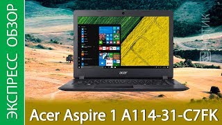 Экспрессобзор ноутбука Acer Aspire 1 A11431C7FK [upl. by Stirling]