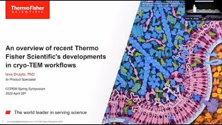 An overview of recent Thermo Fisher Scientifics developments in cryoTEM workflows  Ieva Drulyte [upl. by Yarod]