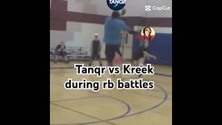 Tanqr vs kreek during rb battles [upl. by Lorianna]