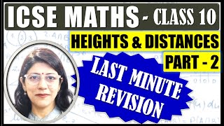 HEIGHTS AND DISTANCES  LAST MINUTE REVISION  TRIGONOMETRY  ICSE CLASS 10 MATHS  PART 2 [upl. by Ferrel]