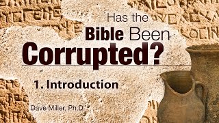 1 Introduction  Has the Bible Been Corrupted [upl. by Harty383]