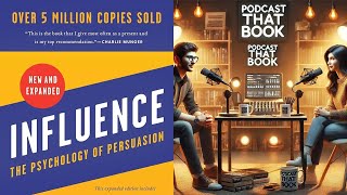 Podcast That Book  Episode 3 Influence The Psychology of Persuasion by Robert Cialdini [upl. by Amsed741]